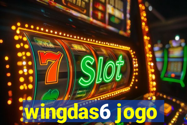wingdas6 jogo